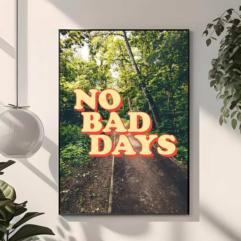 라이프 슬로건 N-No Bad Days 포스터 클래식  - Interior Design With Wallpaper 리뷰 및 가격